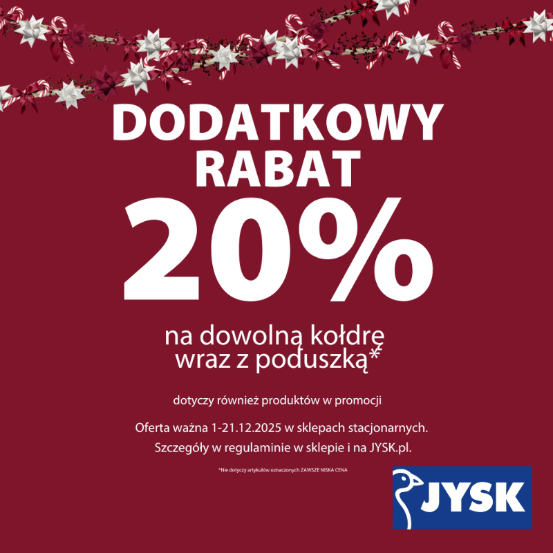 Promocja Jysk - dodatkowy rabat 20% na kołdry i poduszki.