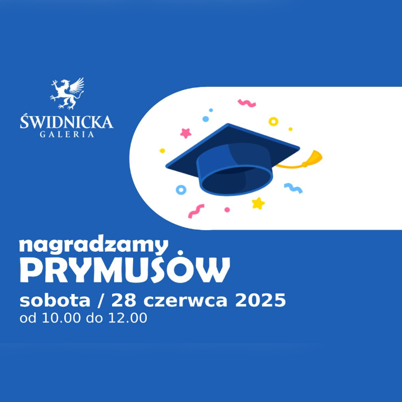 Grafika promująca wydarzenie nagradzania prymusów w Galerii Świdnicka.