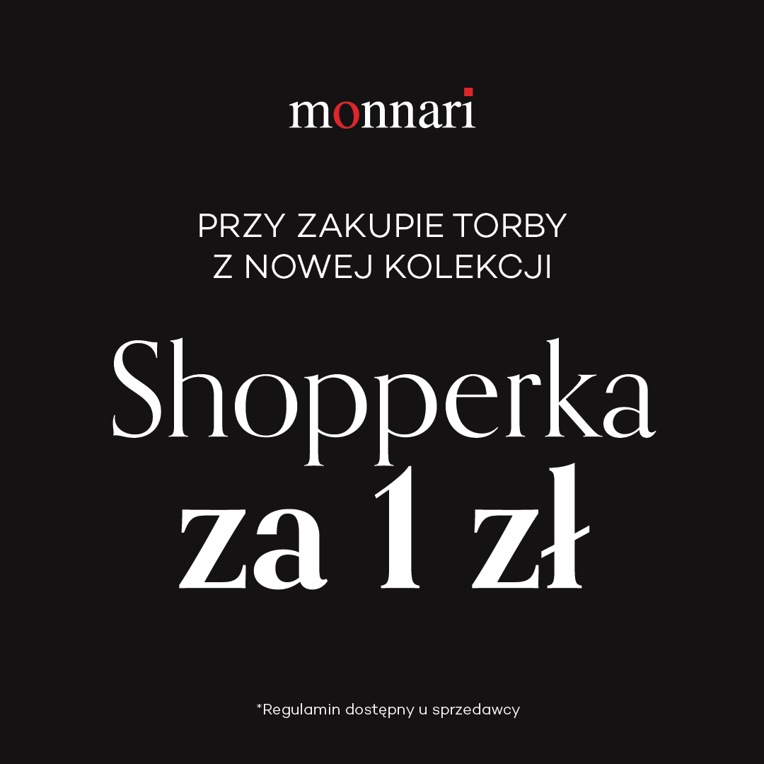 Promocja: shopperka za 1 zł przy zakupie torby z nowej kolekcji.