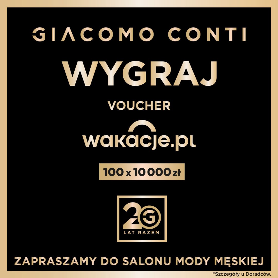 Voucher wakacje.pl o wartości 10,000 zł od Giacomo Conti.