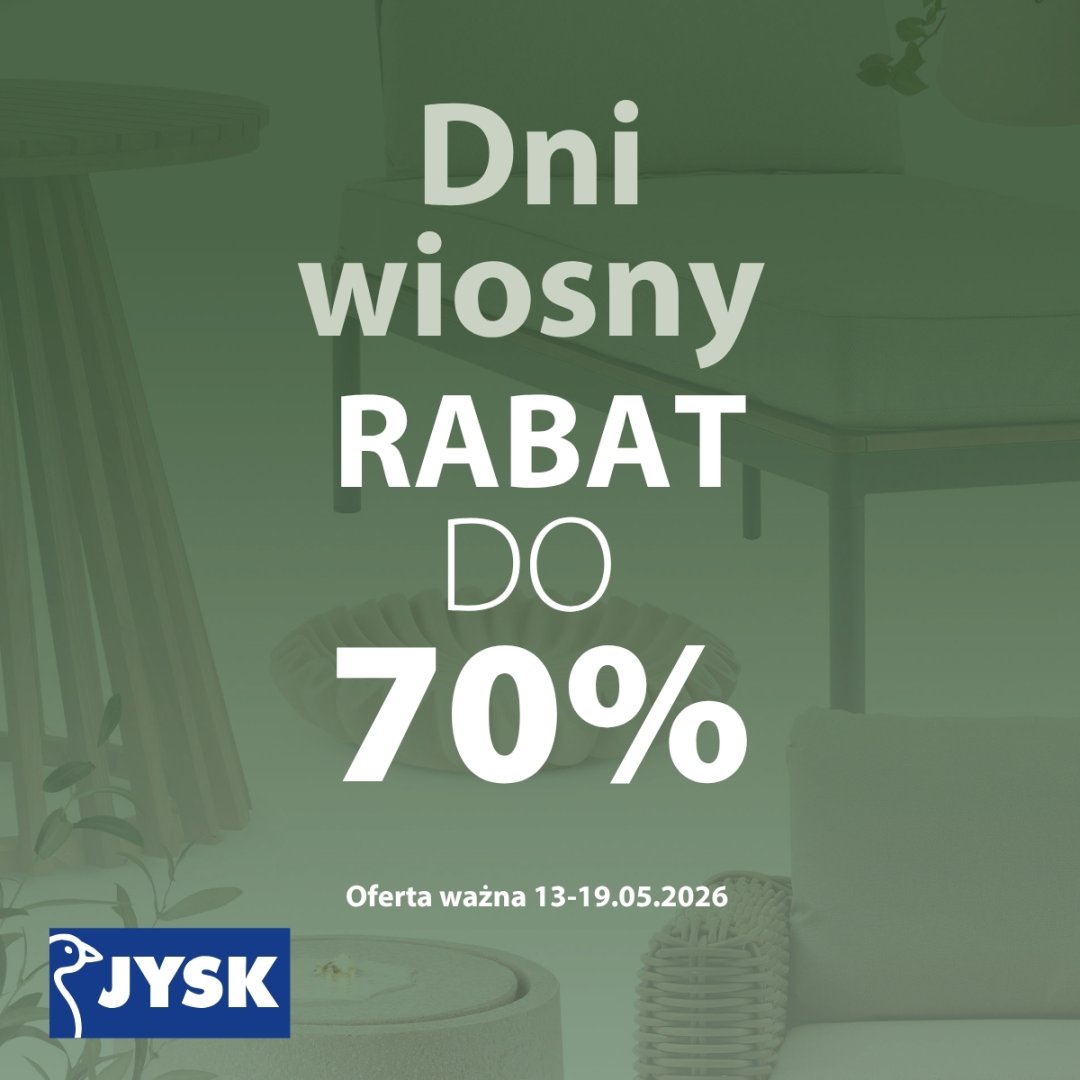 Promocja JYSK: Dni wiosny, rabat do 70%.