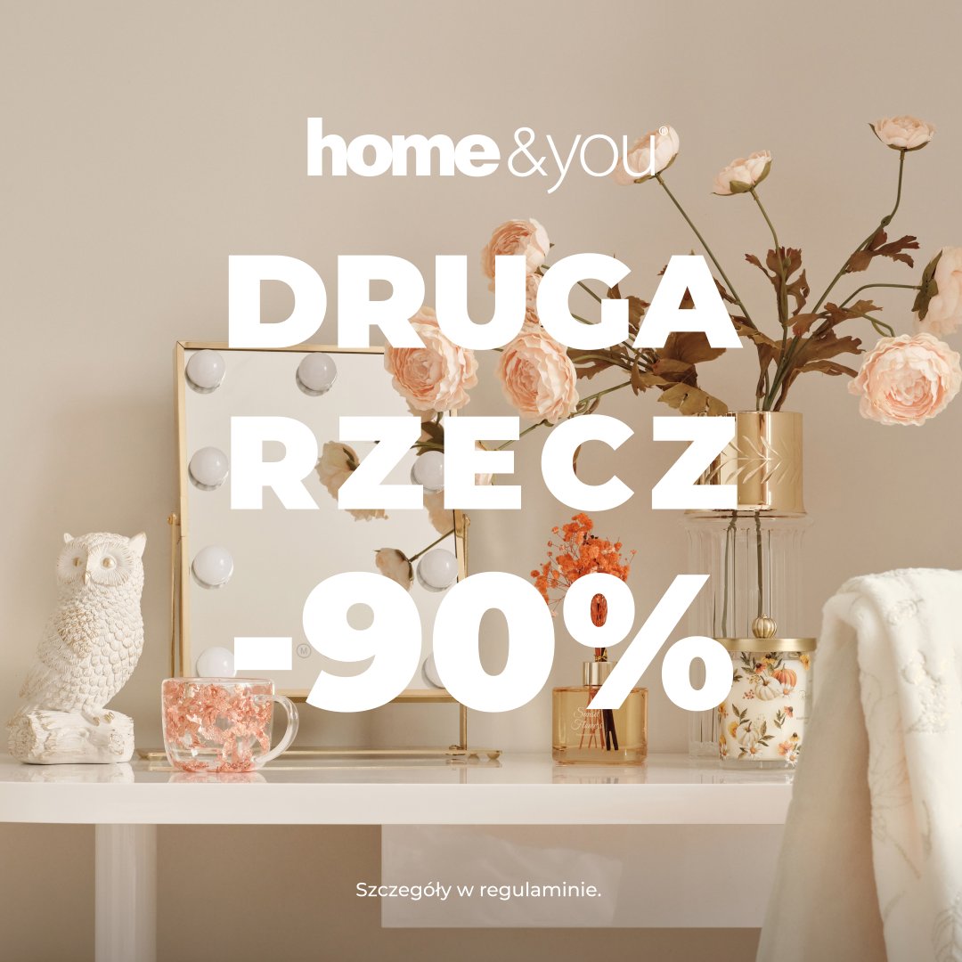Promocja druga rzecz -90% w sklepie home&you.